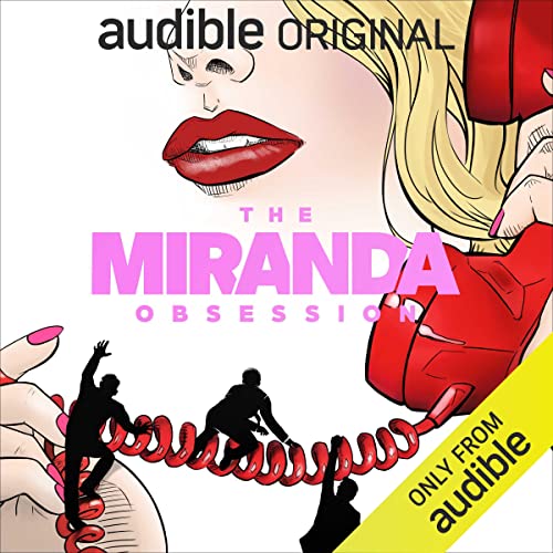 The Miranda Obsession