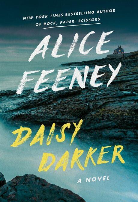 Book Review: Daisy Darker by Alice Feeney