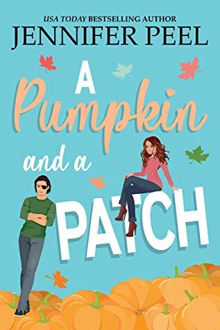Book Review: A Pumpkin and A Patch by Jennifer Peel