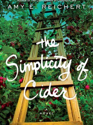 Book Review: The Simplicity of Cider by Amy E. Reichert