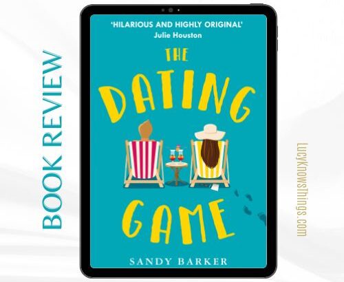Book Review: The Dating Game by Sandy Barker