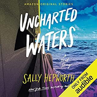 Book Review: Uncharted Waters by Sally Hepworth