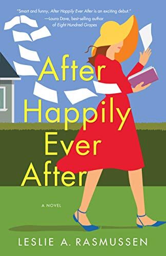 Book Review: After Happily Ever After by Leslie A. Rasmussen