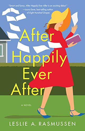 After Happily Ever After by Leslie A. Rasmussen