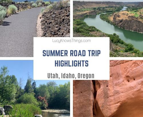 Summer Road Trip: Utah, Idaho, and Oregon