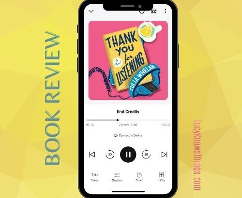 Book Review: Thank You For Listening by Julia Whelan