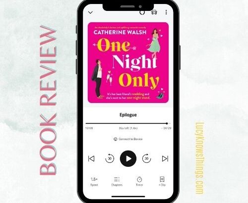 Book Review: One Night Only by Catherine Walsh