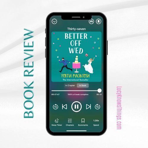Book Review: Better Off Wed by Portia MacIntosh