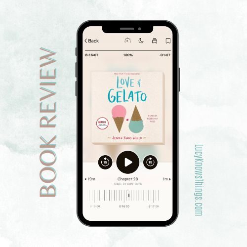 Book Review: Love & Gelato by Jenna Evans Welch