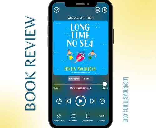 Book Review: Long Time No Sea by Portia MacIntosh