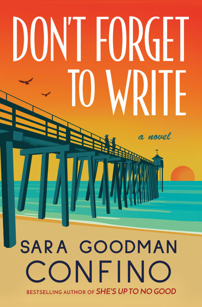 Don't Forget to Write by Sara Goodman Confino
