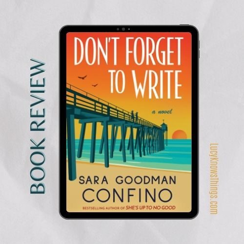 Book Review: Don’t Forget to Write by Sara Goodman Confino