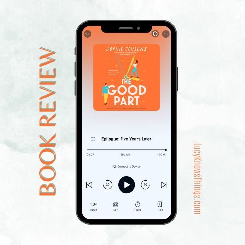 Book Review: The Good Part by Sophie Cousens